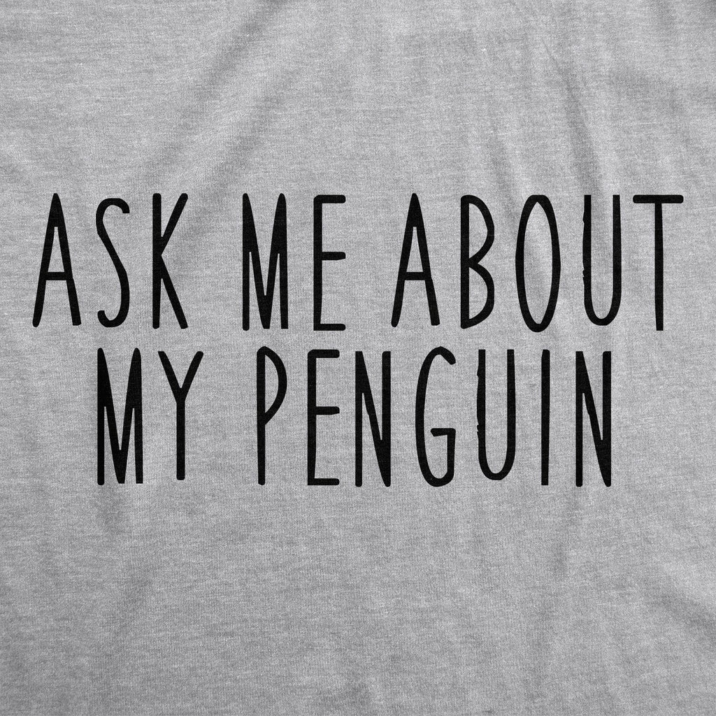 Ask Me About My Penguin Youth T Shirt product image 2
