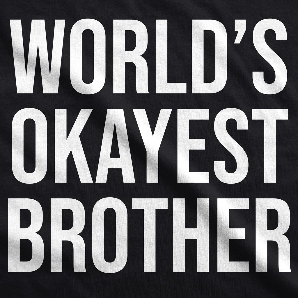 World's Okayest Brother Black Hoodie product image 2